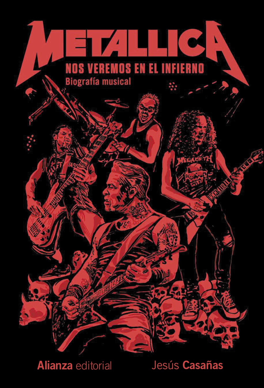 Metallica. Nos veremos en el infierno